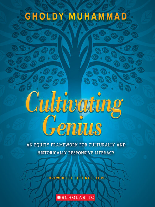 Title details for Cultivating Genius by Gholdy Muhammad - Available